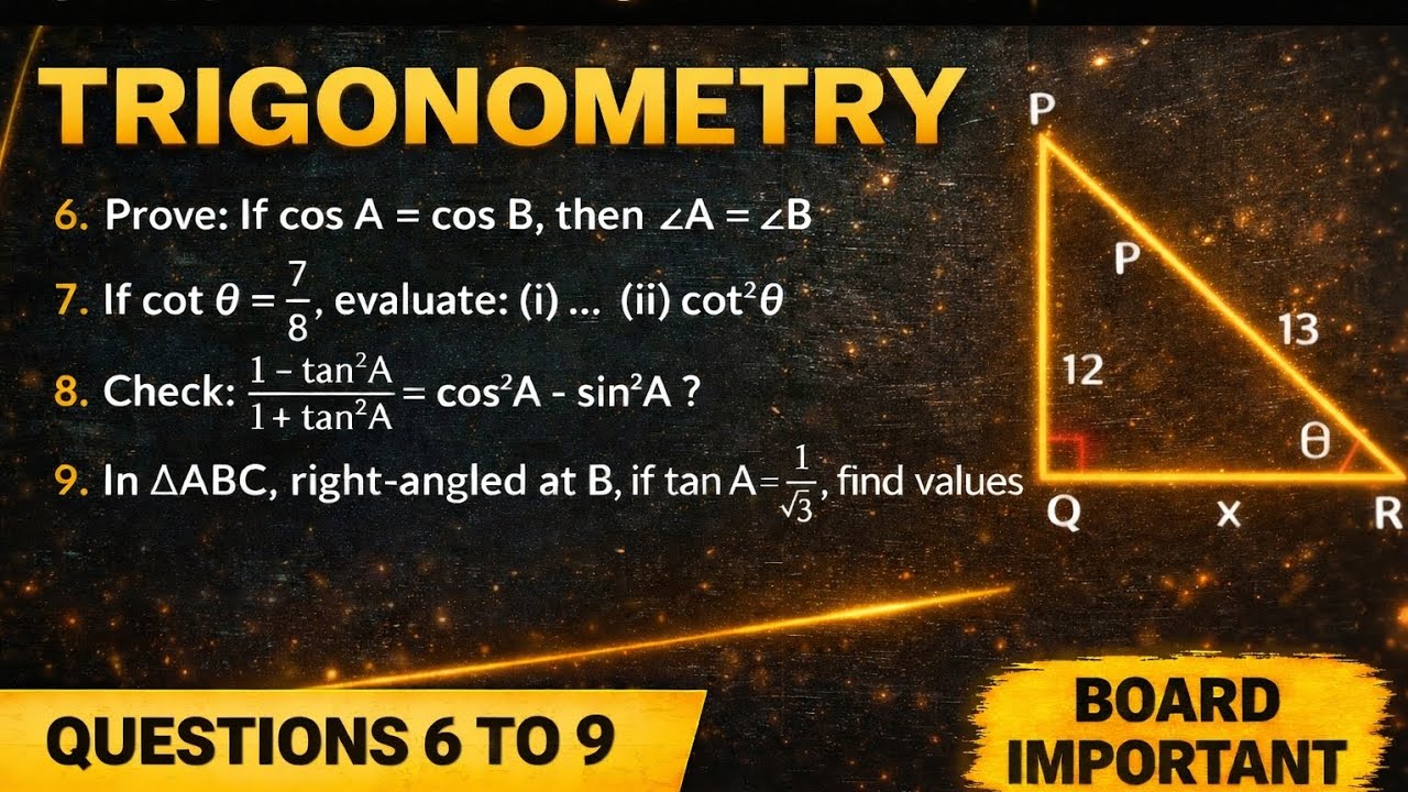 Class 10th TRIGONOMETRY Most Important Questions 🔥 Class 10th maths Chapter 8🔥 Questions 6, 7,8 & 9🔥