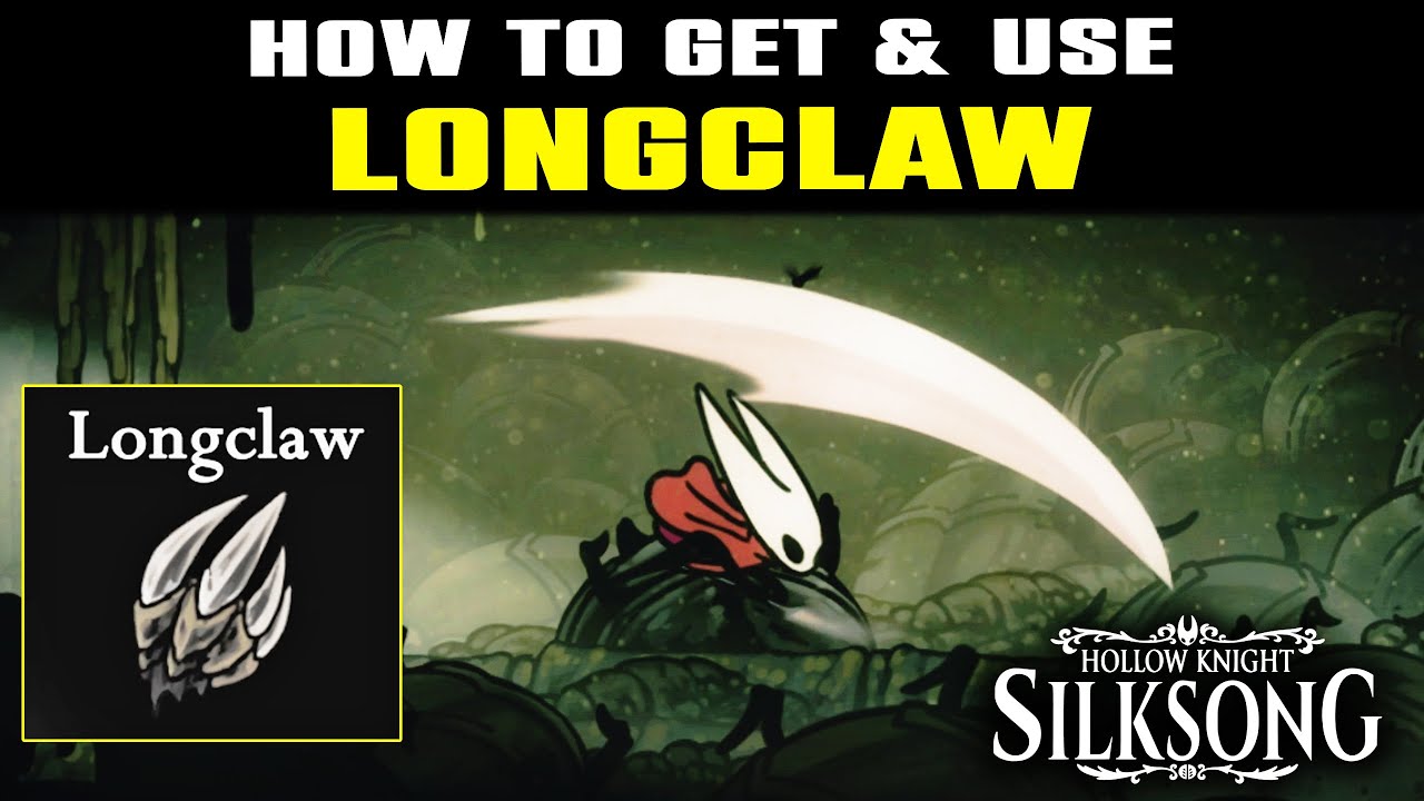 Руководство по местоположению LONGCLAW в SILKSONG | Увеличьте дальность действия оружия с помощью...