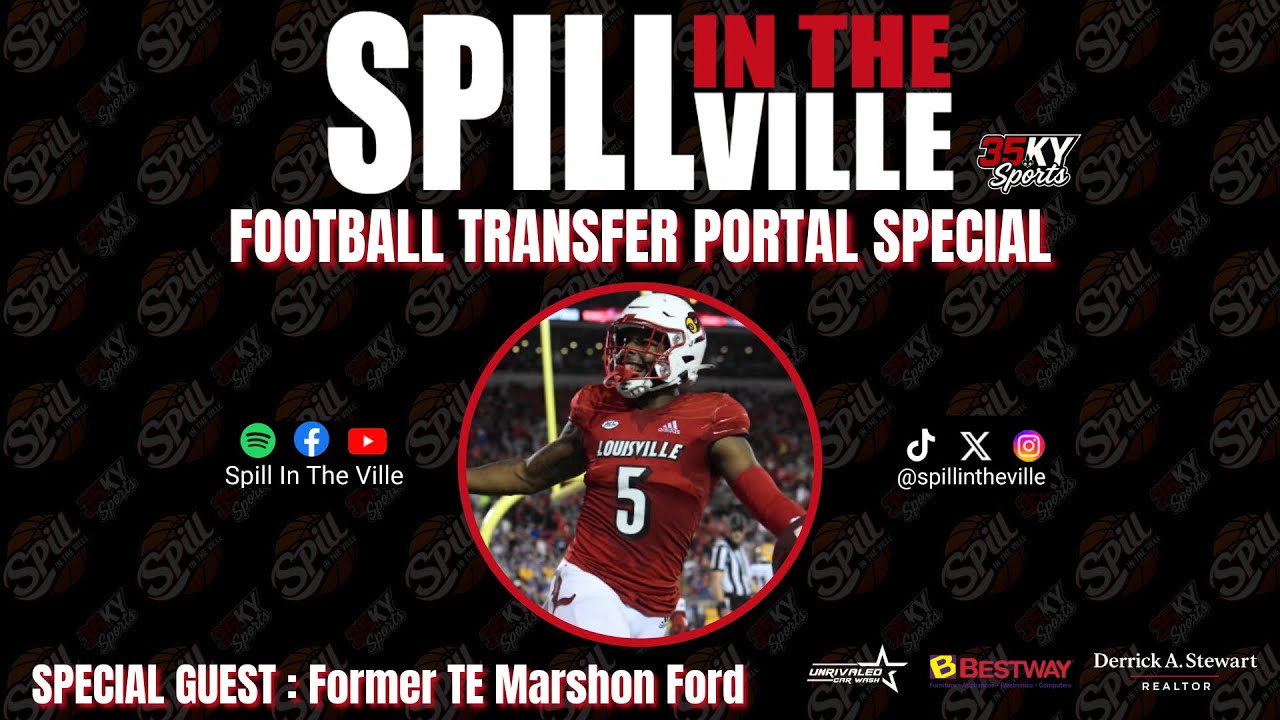 38. CFB Transfer Portal Special : Former TE Marshon Ford On His UofL Career, Lincoln Kienholz + More
