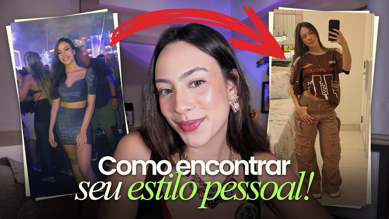 Como encontrar o SEU ESTILO PESSOAL