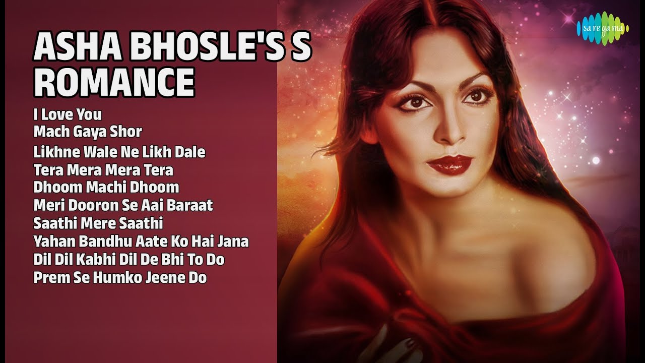 आशा भोसले के रोमांटिक गाने | Asha Bhosle Songs | I Love You | Mach Gaya Shor