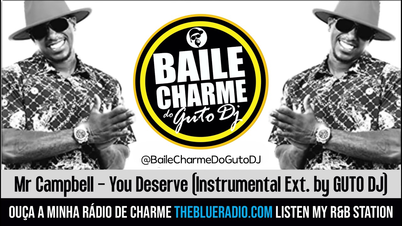 Mr Campbell - You Deserve (Instrumental Ext. by GUTO DJ) INSTRUMENTAL