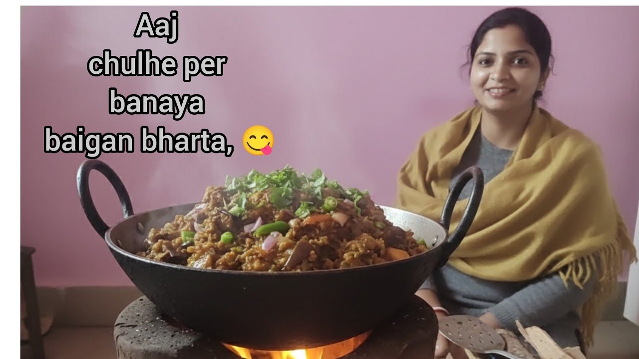 Aaj humne chule per banaya bharta😋