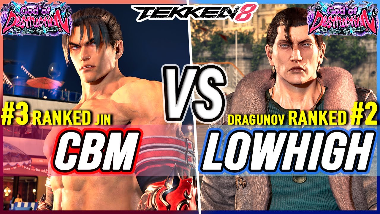 T8 🔥 CBM (#3 Ranked Jin) vs LowHigh (#2 Ranked Dragunov) 🔥 Tekken 8 High Level Gameplay