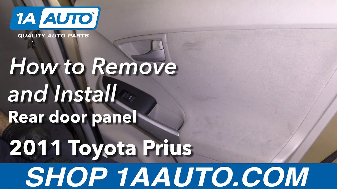 How to Remove Rear Door Panel 10-15 Toyota Prius