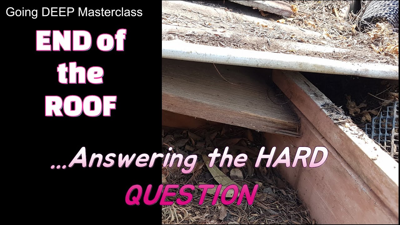 The end of the roof - answering the hard question
