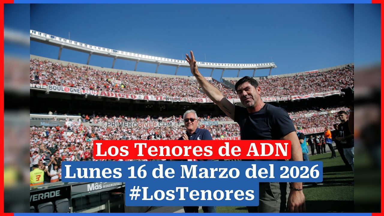 #LosTenores al aire por ADN - lunes, 16 de marzo de 2026