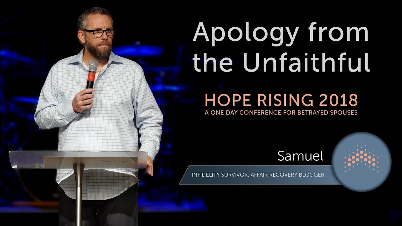 Hope Rising 2018: Apology from the Unfaithful