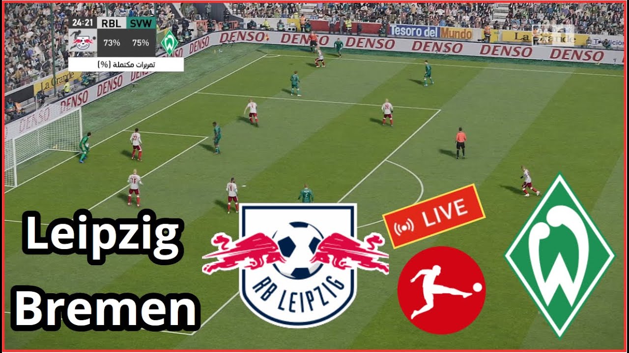 Spiel RB Leipzig vs Werder Bremen Live Bundesliga komplettes Heute Fu&szlig;ball simulation Gameplay PC