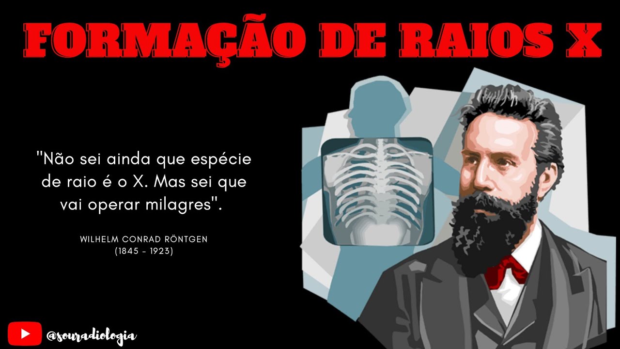 RADIOLOGIA- Forma&ccedil;&atilde;o dos raios X
