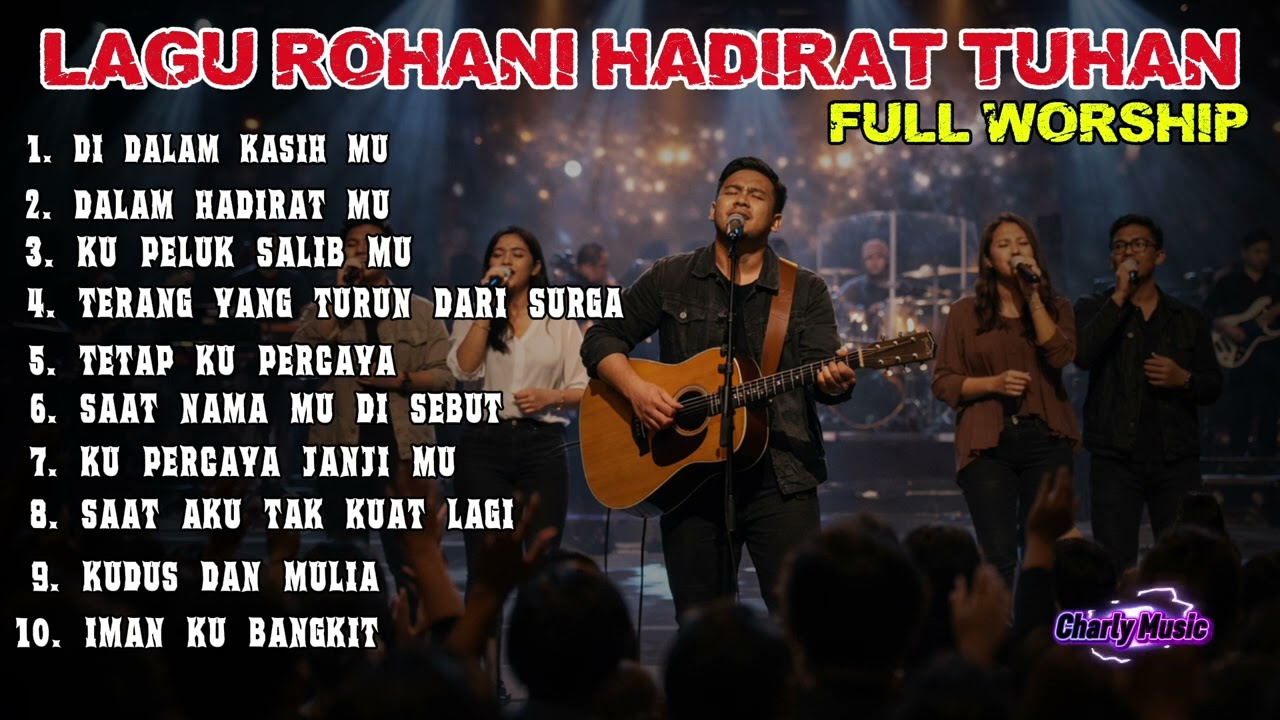 SAAT PUJIAN DINAIKKAN 🙌 | Kumpulan Lagu FULL WORSHIP | Hadirat Tuhan Nyata