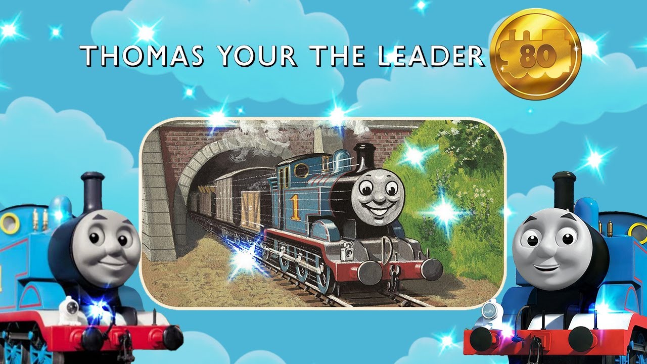 Thomas, You're The Leader 80th Anniversary edition