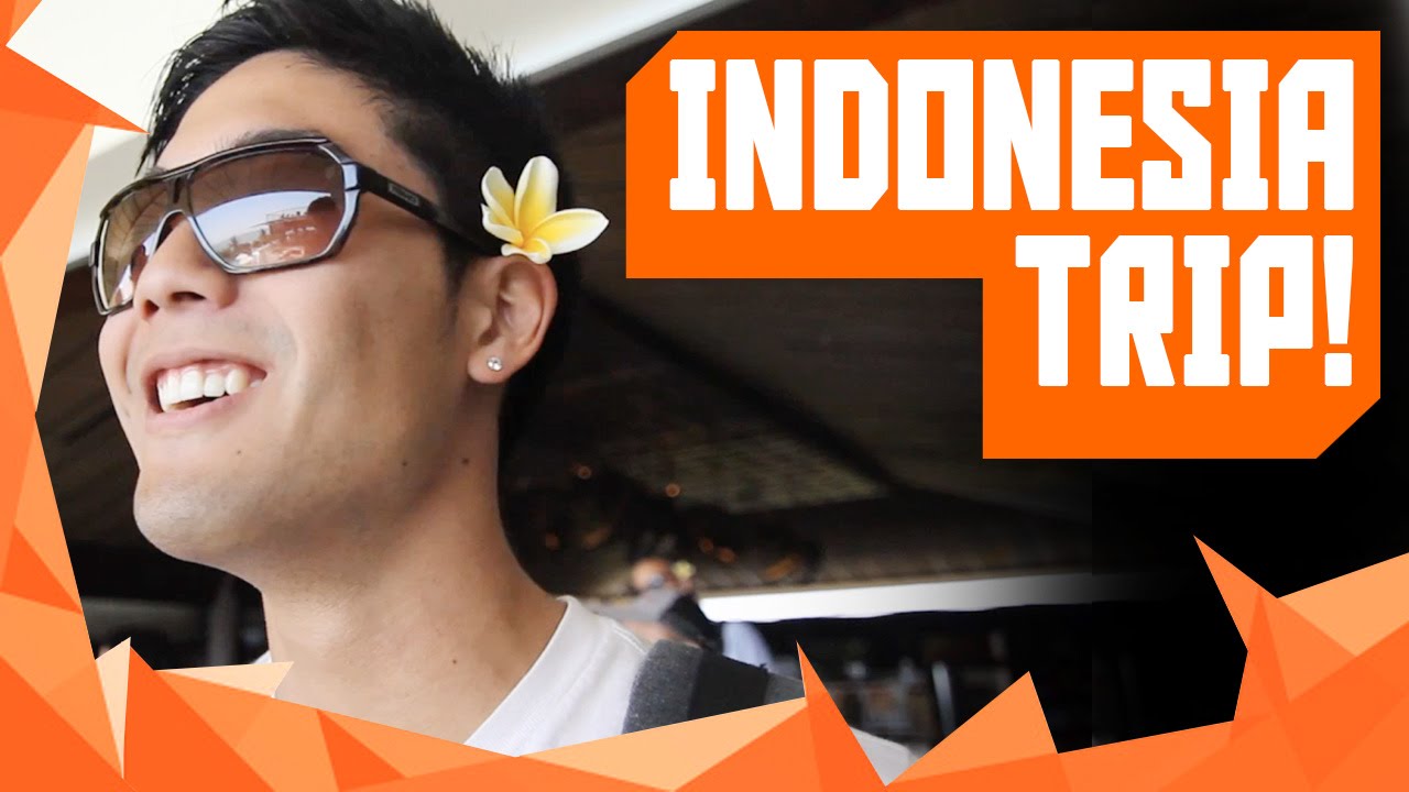 Indonesia Trip!