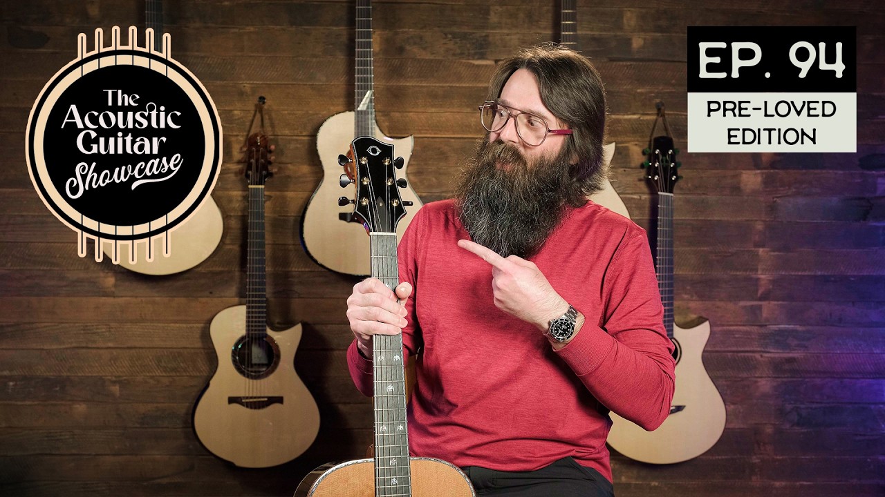 The Acoustic Guitar Showcase with Matt Chulka | Ep. 94  (Pre-Loved Guitars Edition)