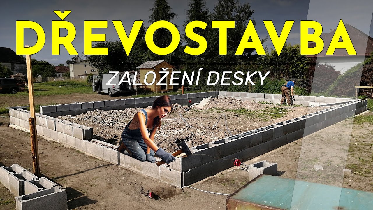 Jak jsme stavěli dřevostabu 1. díl - Založení stavby