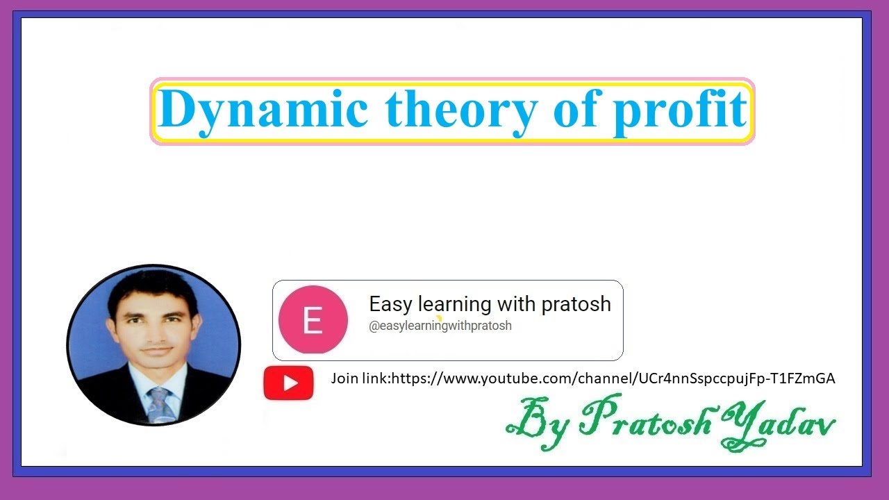 Dynamic theory of profit