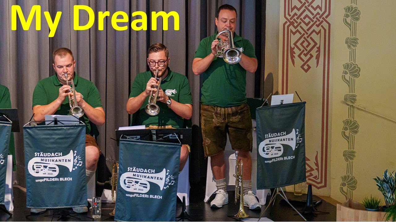 My Dream - Live Mitschnitt beim Frühschoppen im Saalbau in Neuhausen a.d.F.