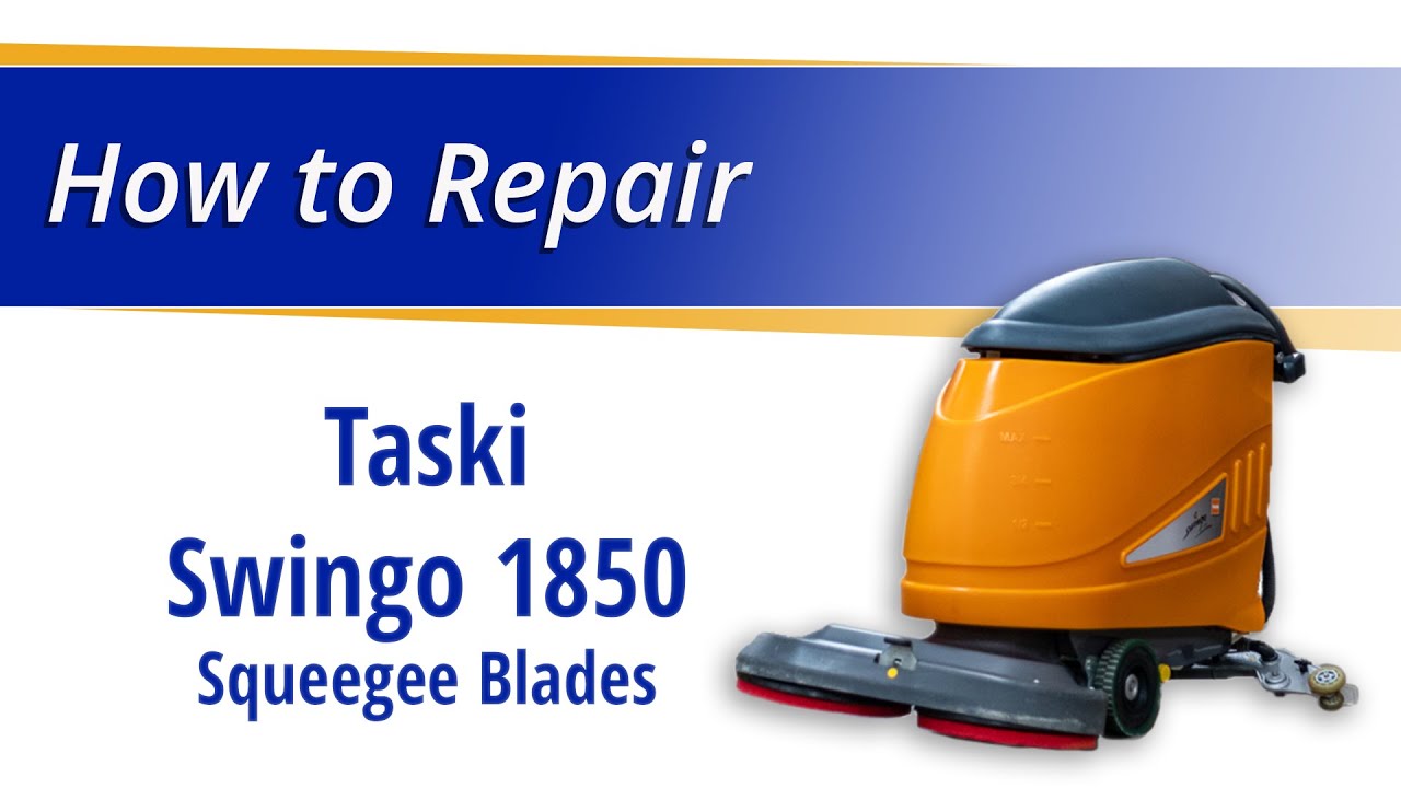 How to Replace the Squeegee Blades on the Taski Swingo 1850
