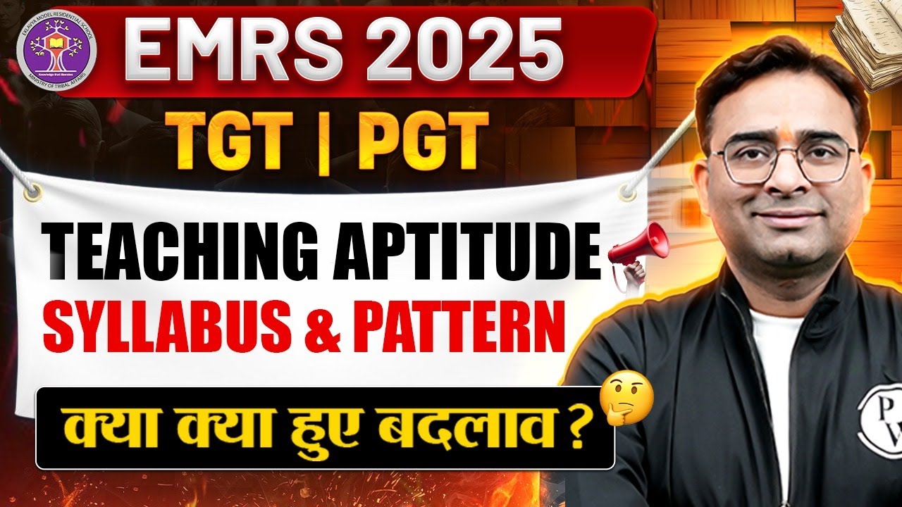 EMRS New Vacancy 2025 | EMRS Teaching Aptitude Syllabus & Pattern | EMRS Syllabus 2025