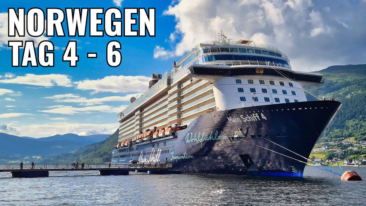 Mein Schiff 4: Norwegen ⚓️ | Tag 4 - 6 | Nordfjordeid, 2. & 3. Seetag
