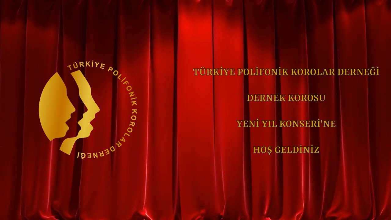 YENİ YIL KONSERİ - Türkiye Polifonik Korolar Derneği Dernek Korosu
