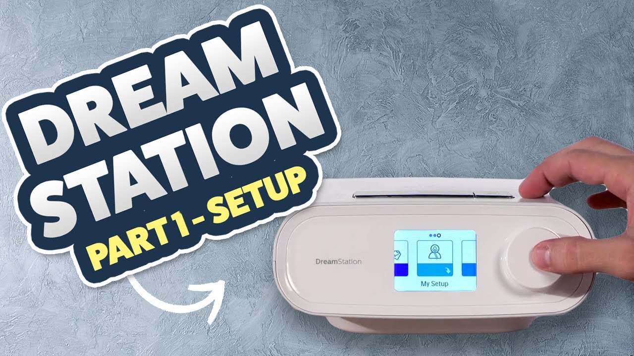 Philips Respironics Dreamstation Tutorial / Review Part 1 of 3 - Basic Setup