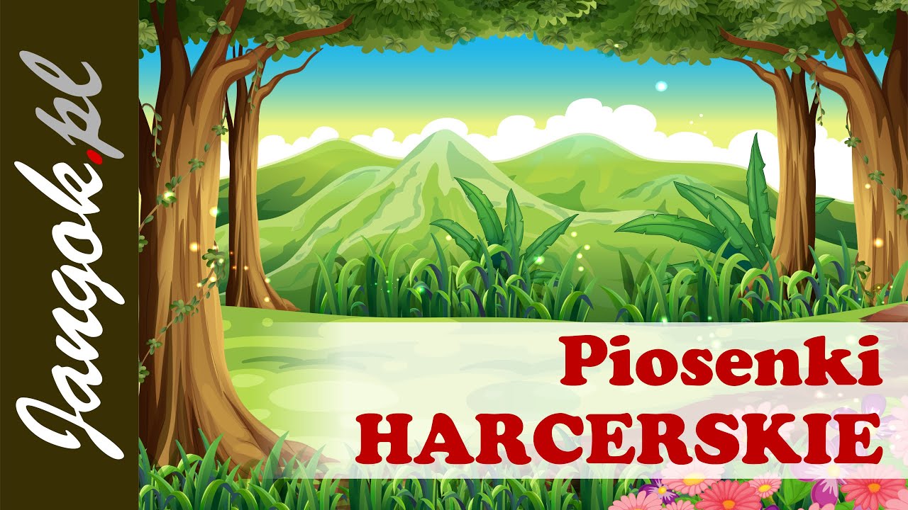Piosenki Harcerskie - Jak dobrze nam zdobywać góry - podkład muzyczny Jangok
