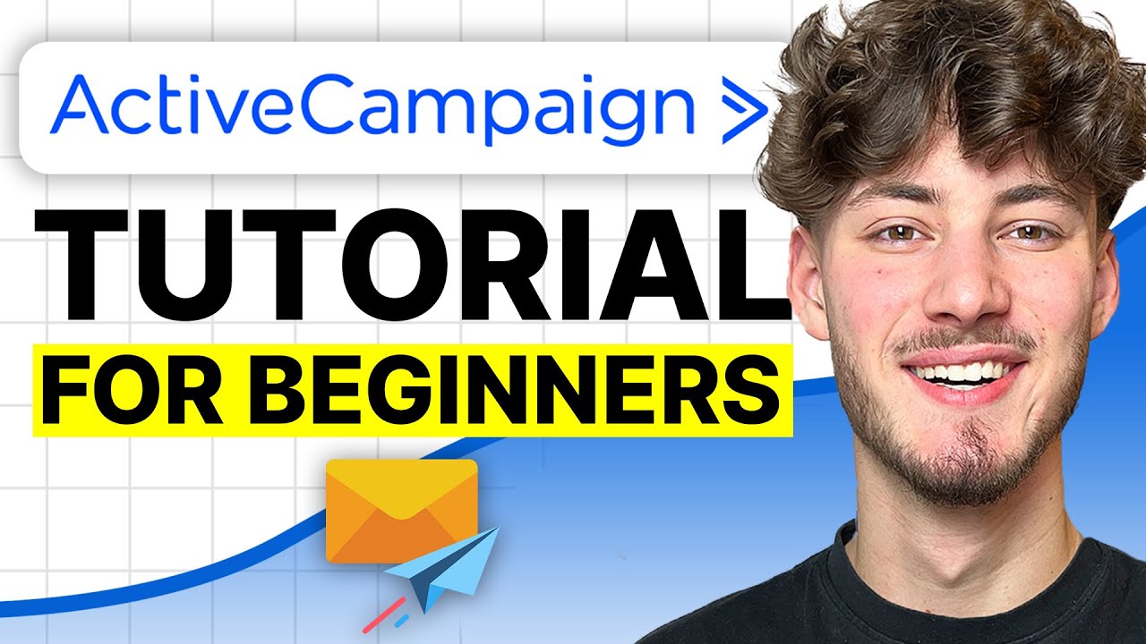 ActiveCampaign Beginner Tutorial 2024 (Step-by-Step Tutorial)