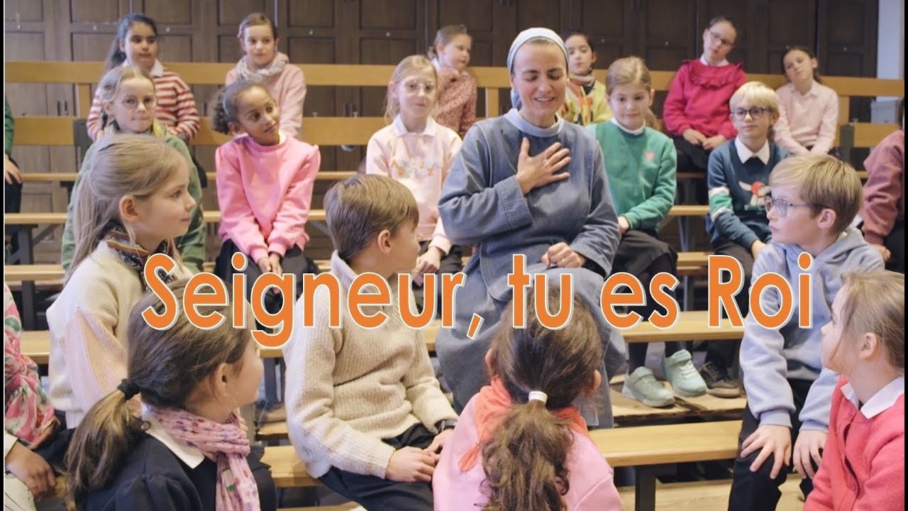 Seigneur, tu es Roi