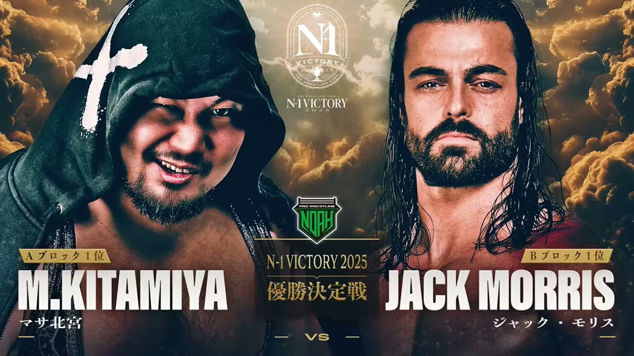 Masa Kitamiya vs Jack Morris NOAH N-1 Victory 2025 Day 9 Final Highlights