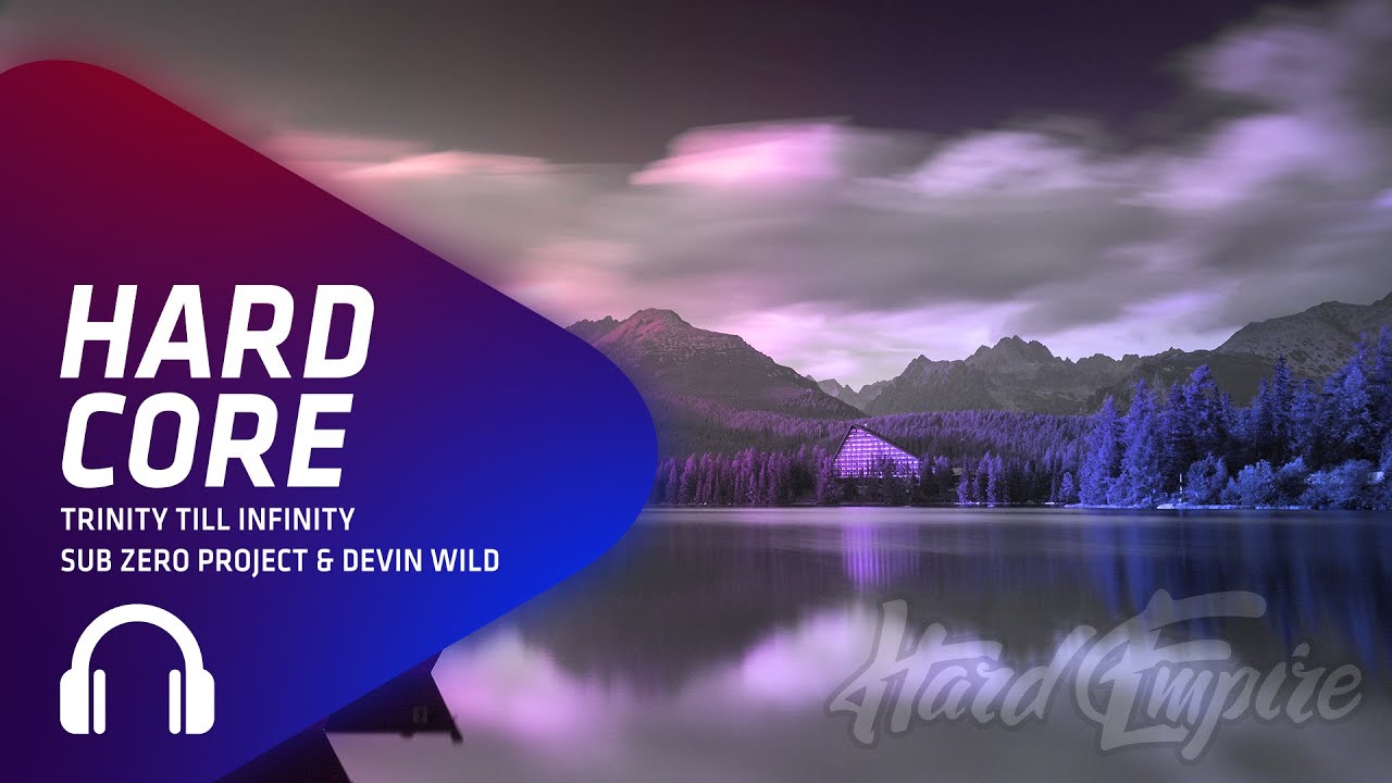 Sub Zero Project & Devin Wild - Trinity Till Infinity