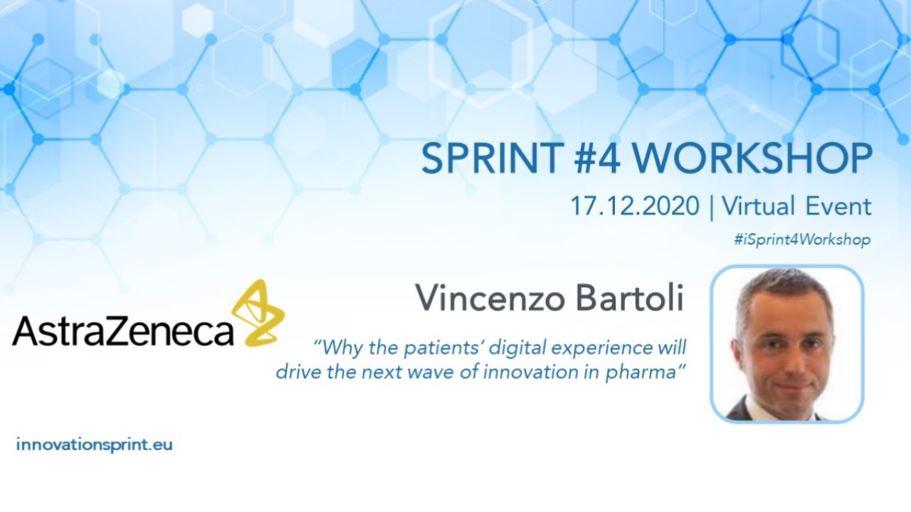 Vincenzo Bartoli - Senior VP of AstraZeneca | Sprint 4 Workshop
