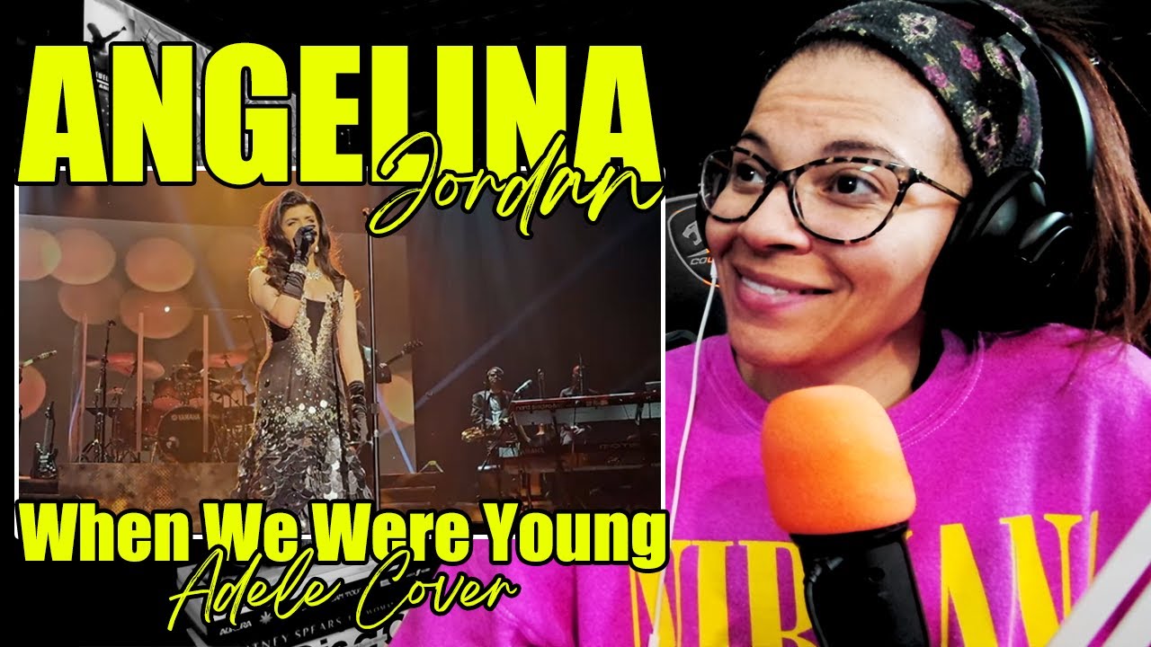 Angelina Jordan - When We Were Young (Adele Cover) - Las Vegas Feb 29th, 2024 | Reaction