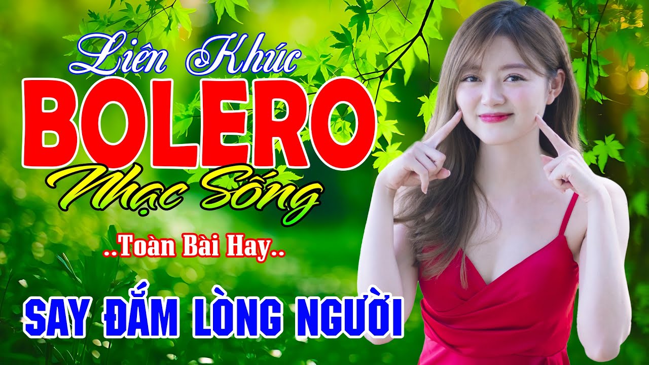 LK Nhạc Sống Thôn Quê Bolero Hay Say Đắm - Trữ Tình Bolero Phòng Trà Mới Đét - Ru Cả Xóm Ngủ Ngon