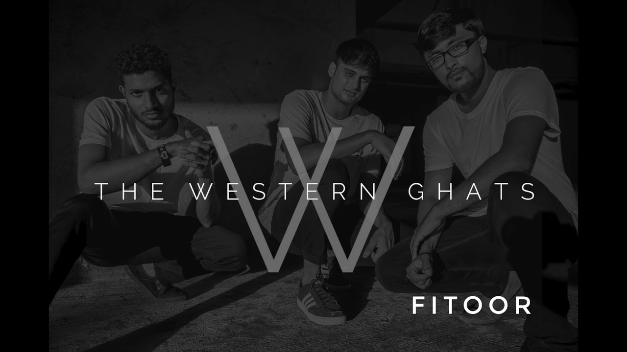 Yeh Fitoor Mera (Cover) - The Western Ghats