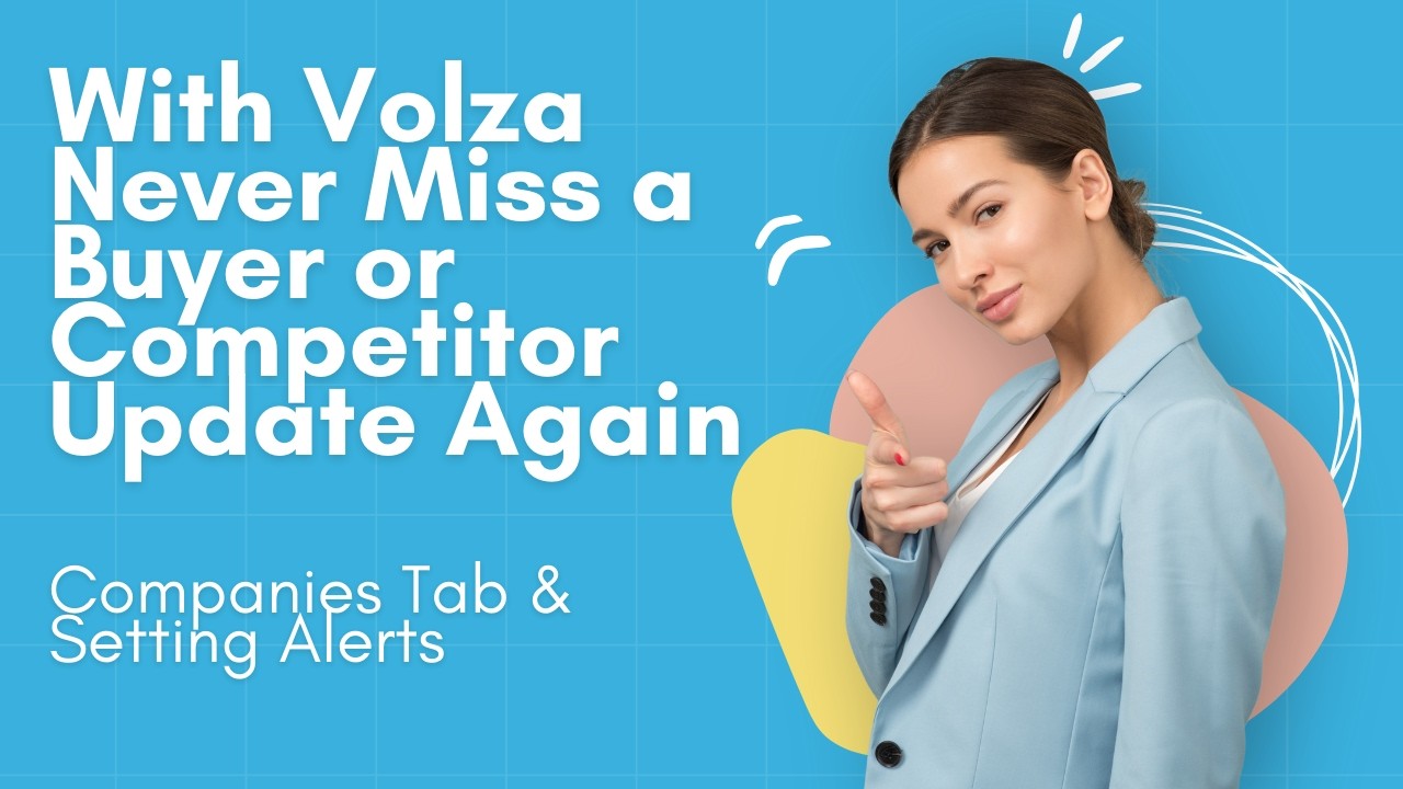 Volza | Companies Tab & Setting Alerts