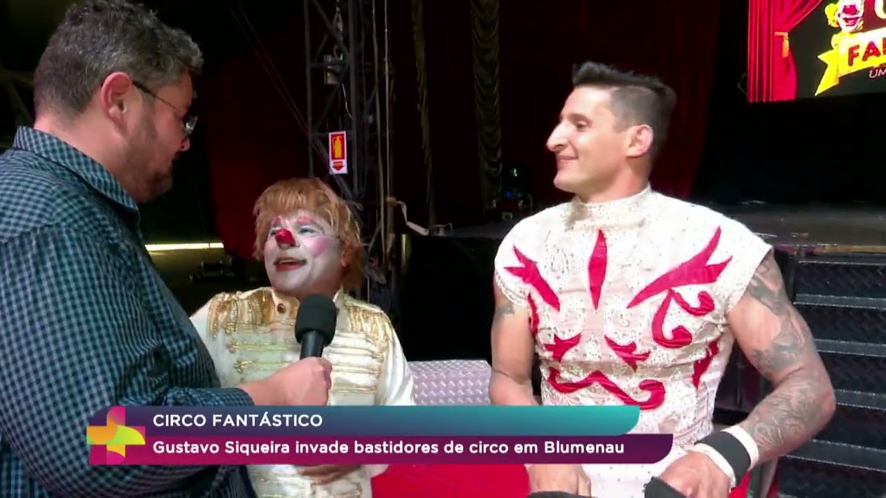 Gustavo Siqueira invade os bastidores de circo em Blumenau