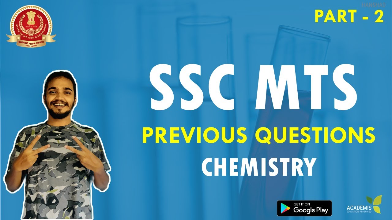 SSC MTS - Previous Questions - Chemistry - Part 2
