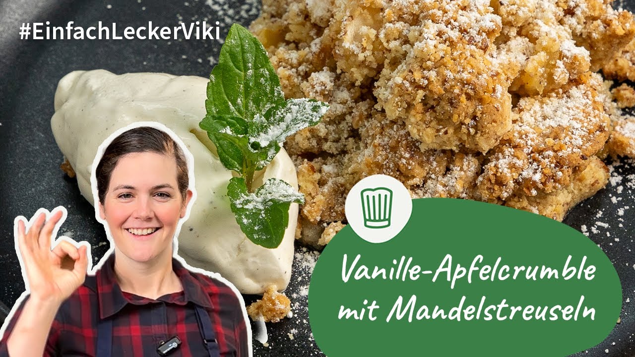 Vanille-Apfelcrumble mit Mandelstreuseln | Einfach, Lecker, Viki! | Chefkoch