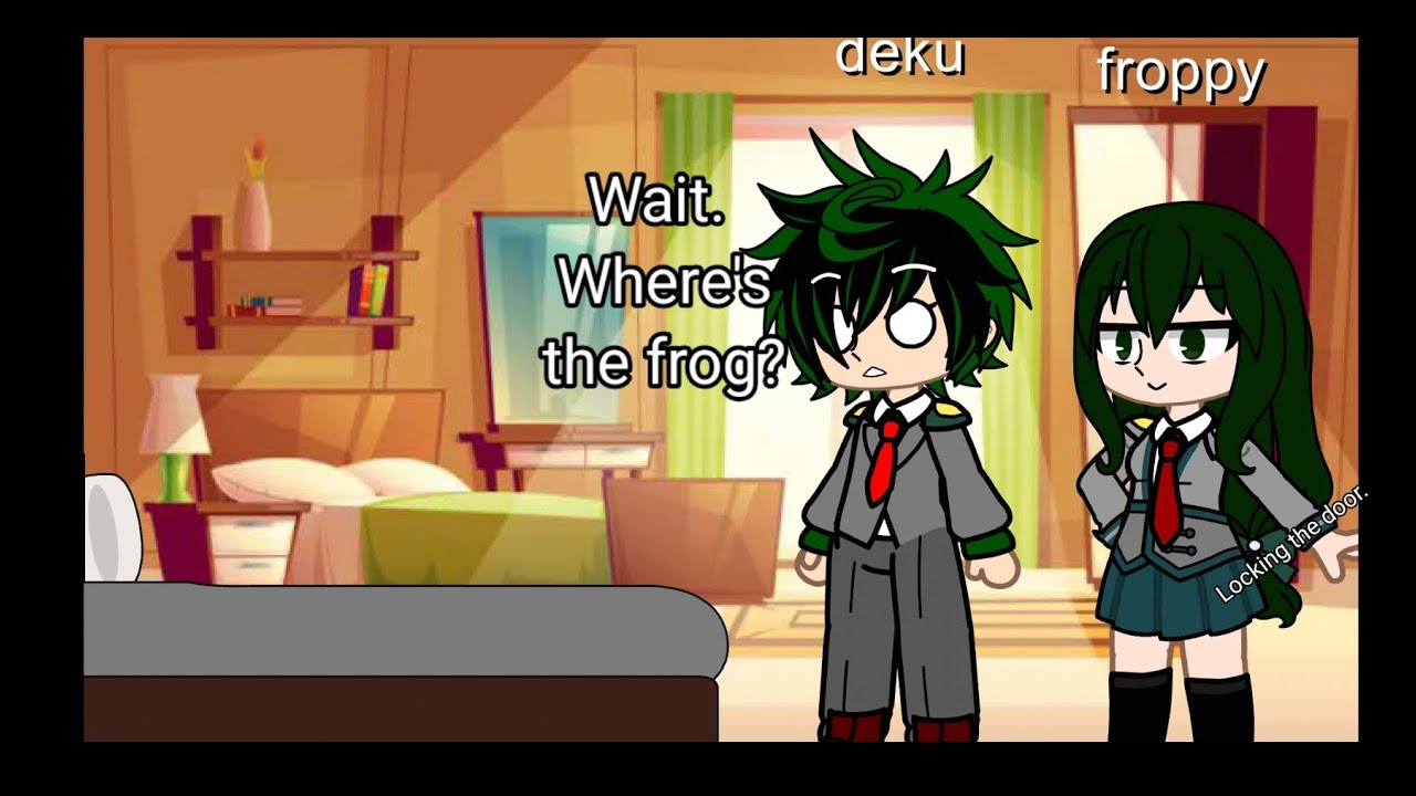 Gacha harem Mha deku x harem do you want to see my pet frog?