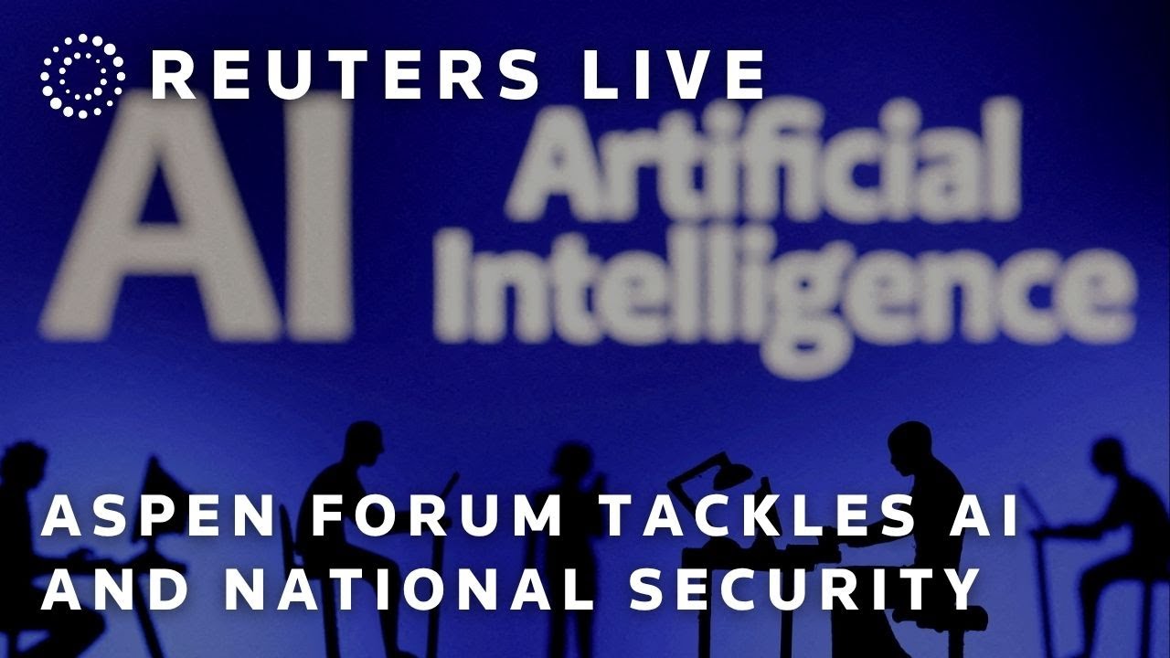 LIVE: Aspen forum tackles AI and national security