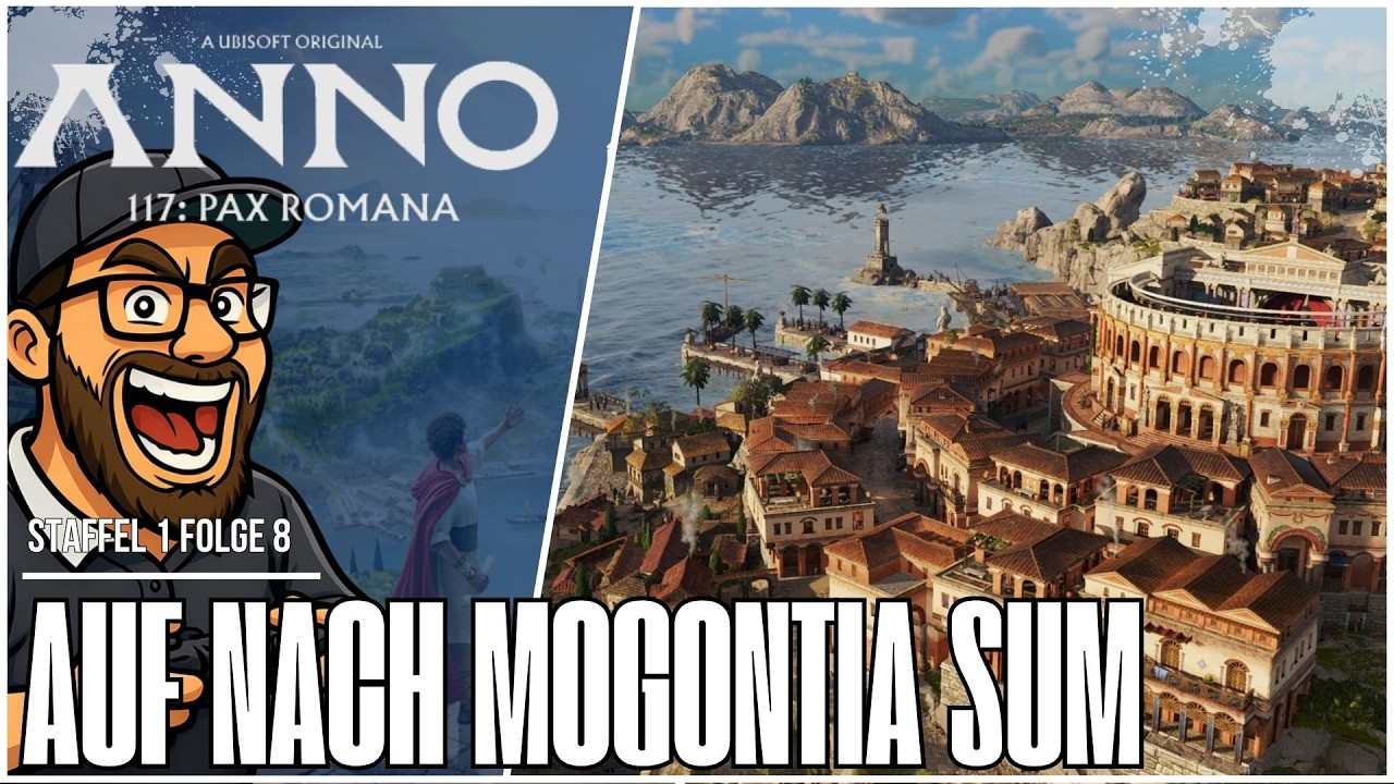 🏛️ Anno 117: Pax Romana // Auf nach Mogontia Sum // S01E008