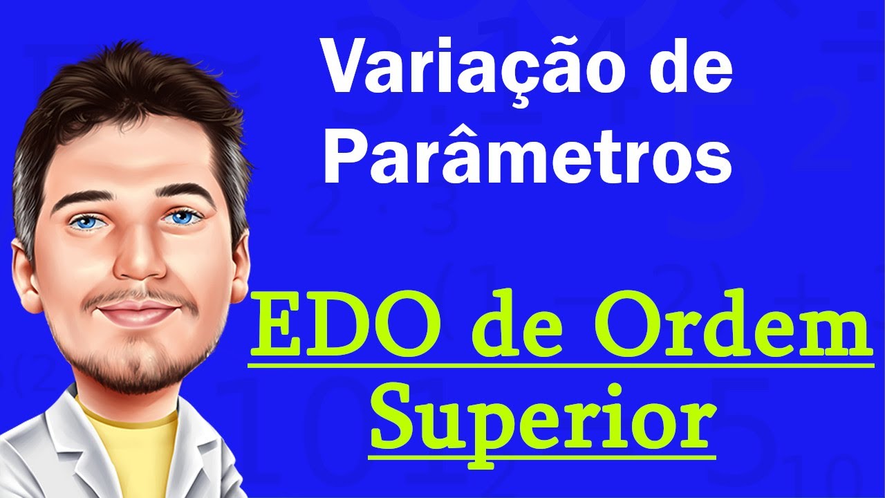 Variação de Parâmetros de Ordem 3