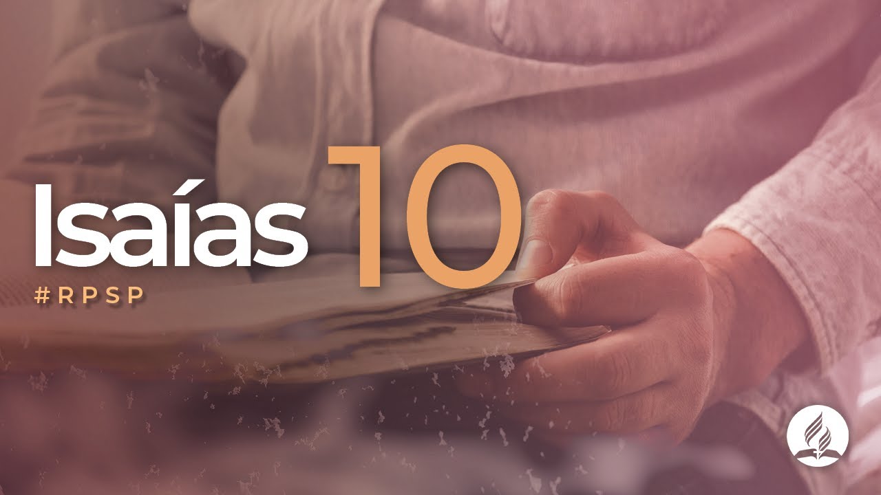 Isaías 10 -  Reavivados por sua Palavra | #RPSP