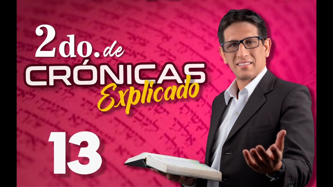 2do. CRÓNICAS 13 - EXPLICADO 🔥 | Reavivados por su Palabra || 28 DE ENERO 2023