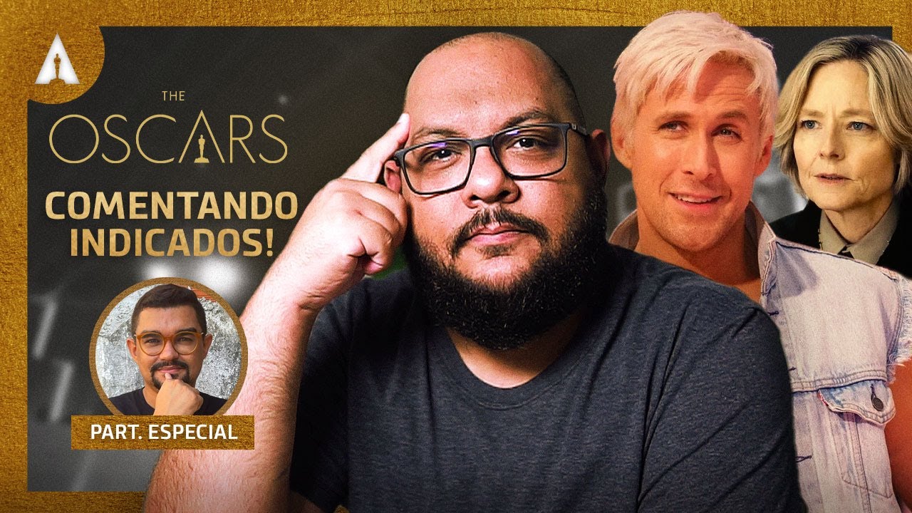 OSCAR 2024 🏆 - Comentando os indicados | Foi coerente ou inventou?