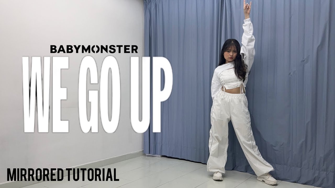 BABY MONSTER: Учебник «We Go Up» | Айе Гарсия