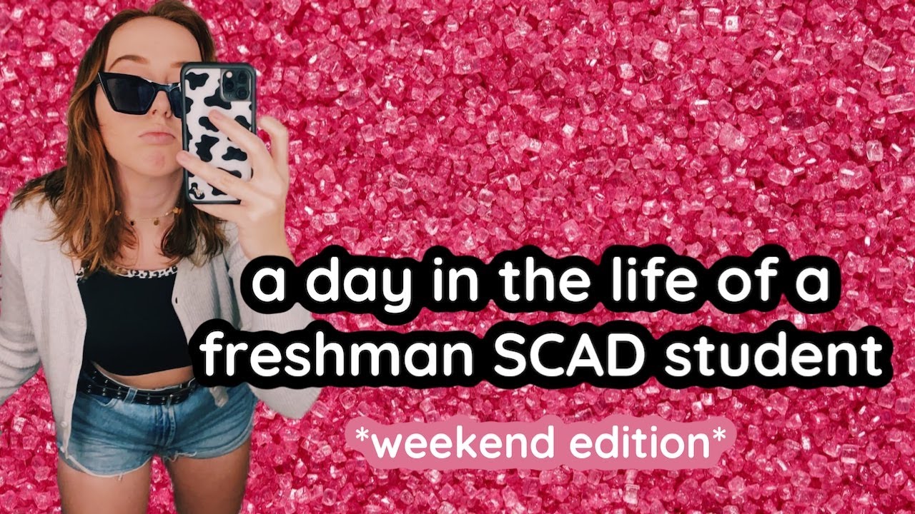 a day in the life of a freshman SCAD student {weekend edition}