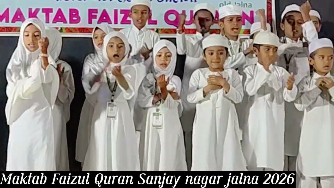 Maktab Faizul Quran Sanjay nagar jalna 10/01/2026