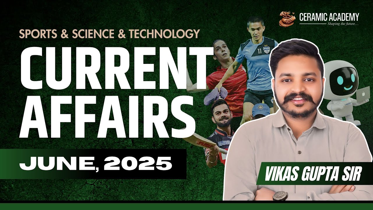 June Current Affairs 2025 | Current Affairs June 2025 | RAS | PSI | UPSC | Vikas Gupta Sir